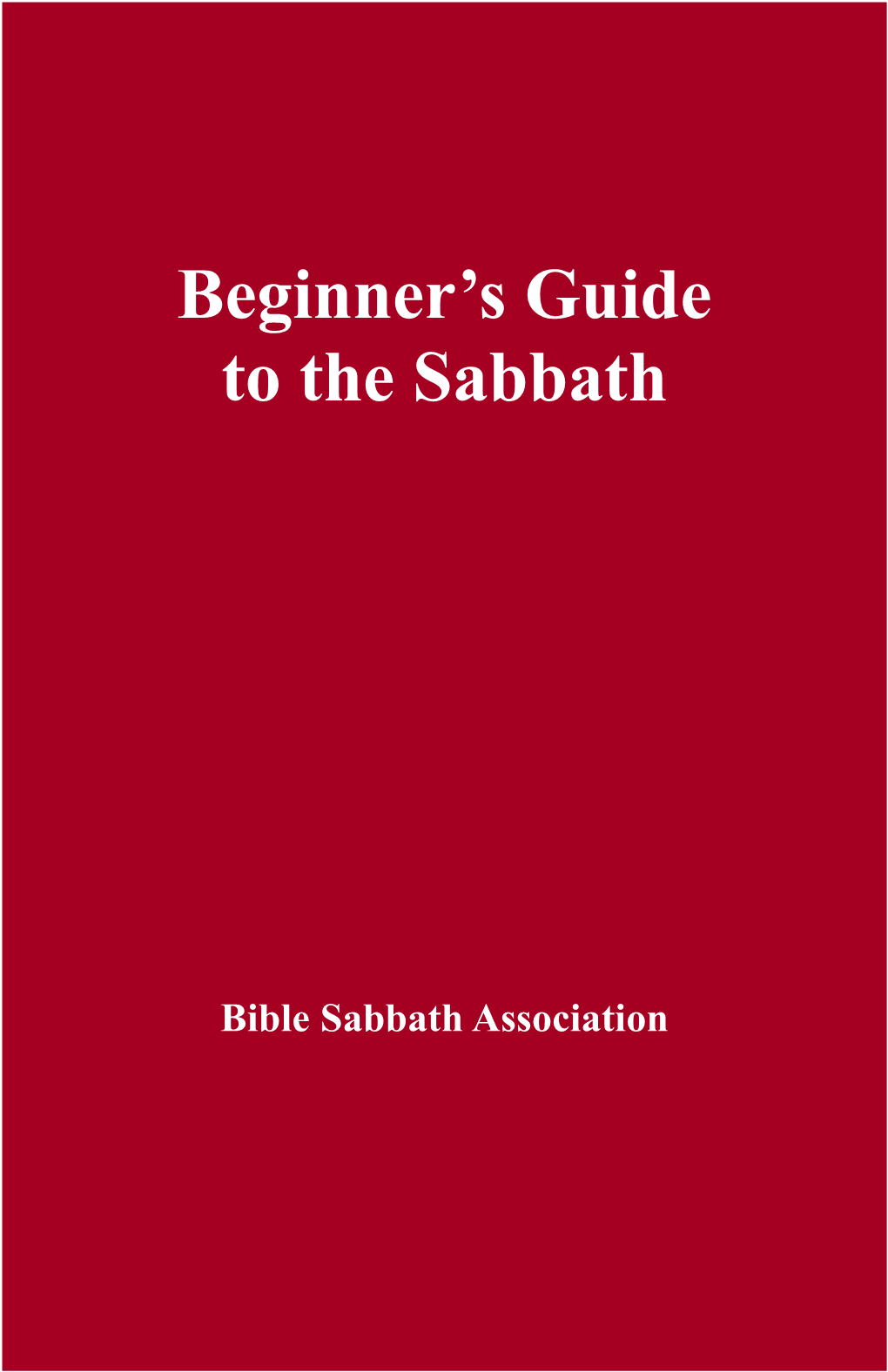 Beginner's Guide to the Sabbath