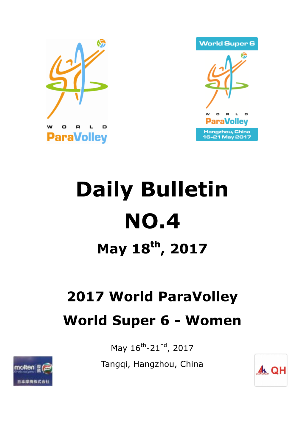 Daily Bulletin NO.4 May 18Th, 2017