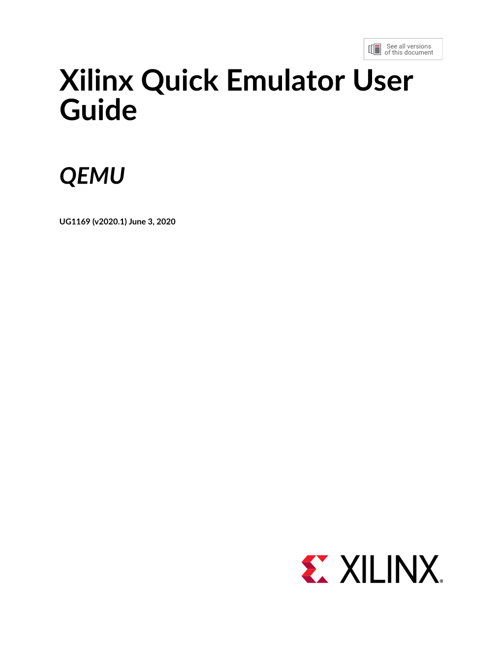 Xilinx Quick Emulator: User Guide QEMU