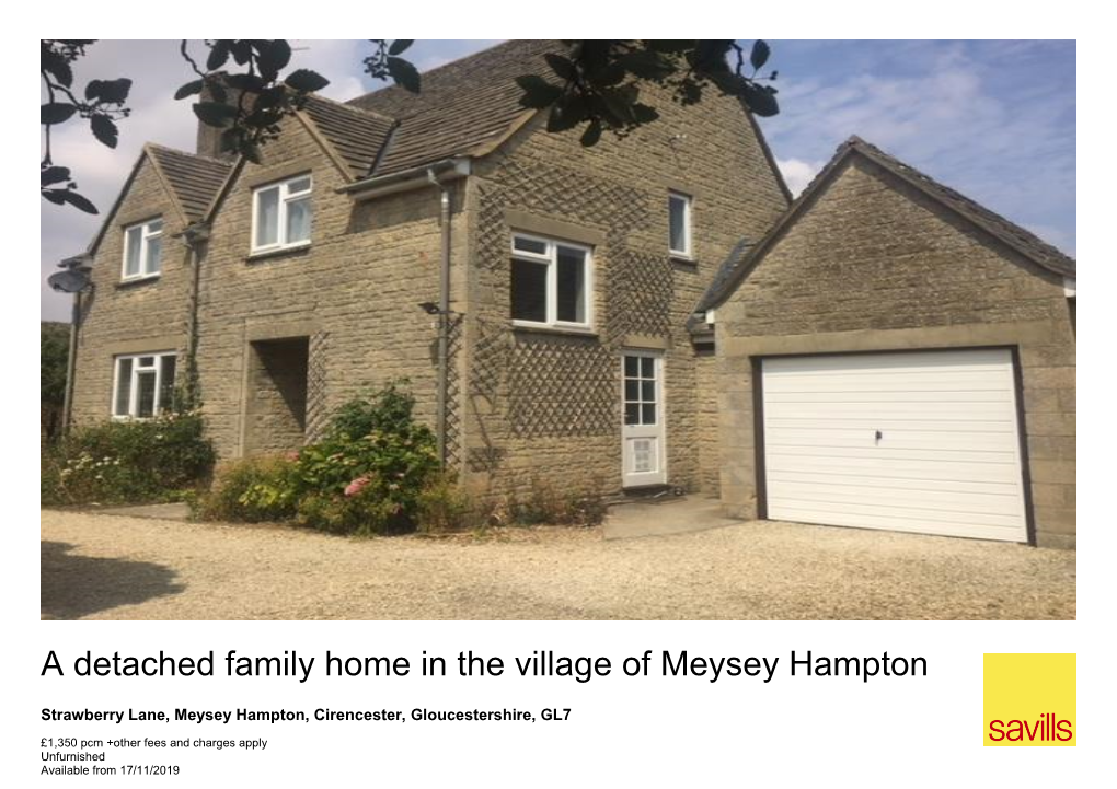 A Detached Family Home in the Village of Meysey Hampton