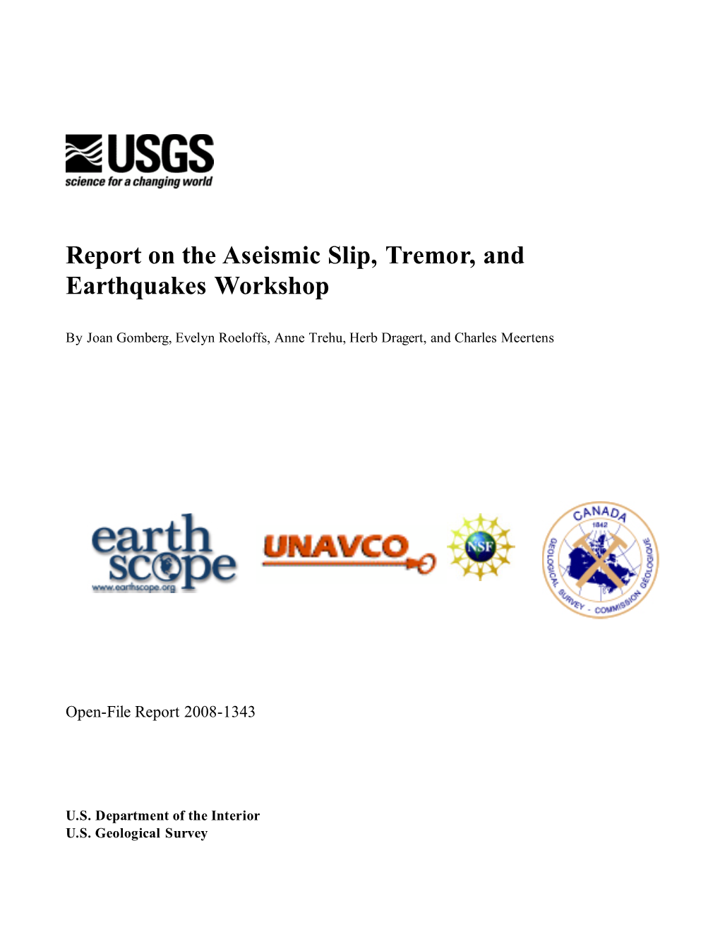 Report on the Aseismic Slip, Tremor, and Earthquakes Workshop