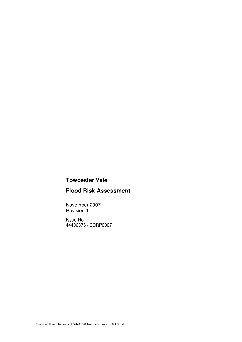 Towcester Vale Flood Risk Assessment
