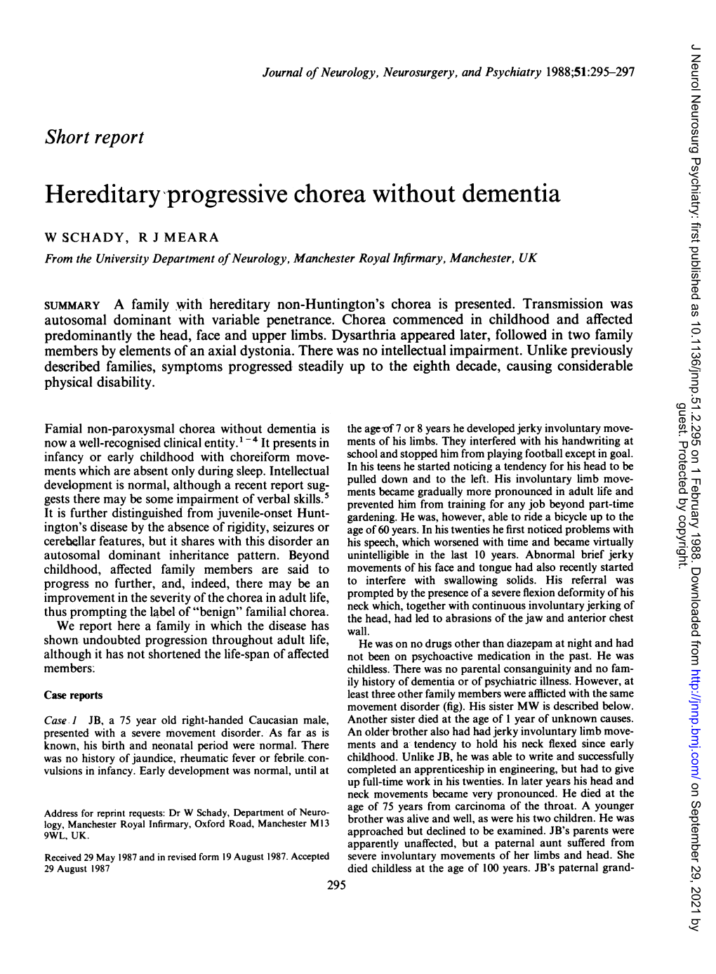 Hereditary Progressive Chorea Without Dementia