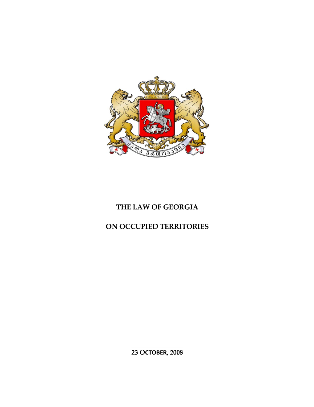 The Law of Georgia on Occupied Territories