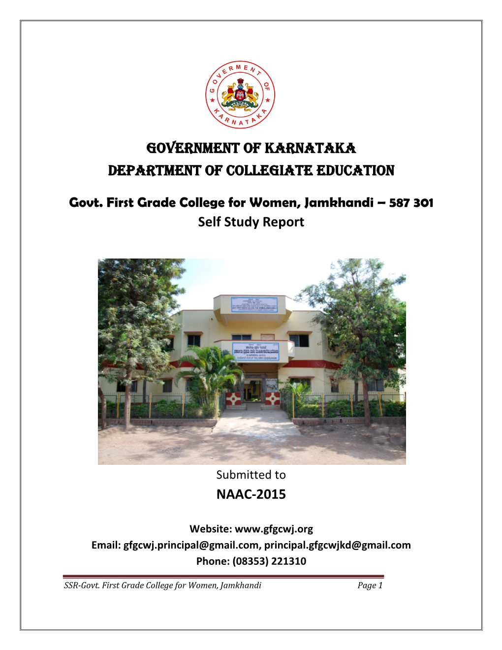 Govt. First Grade College for Women, Jamkhandi – 587 301 Self Study Report