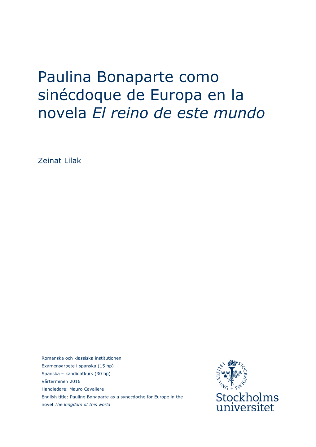 Paulina Bonaparte Como Sinécdoque De Europa En La Novela El Reino De Este Mundo