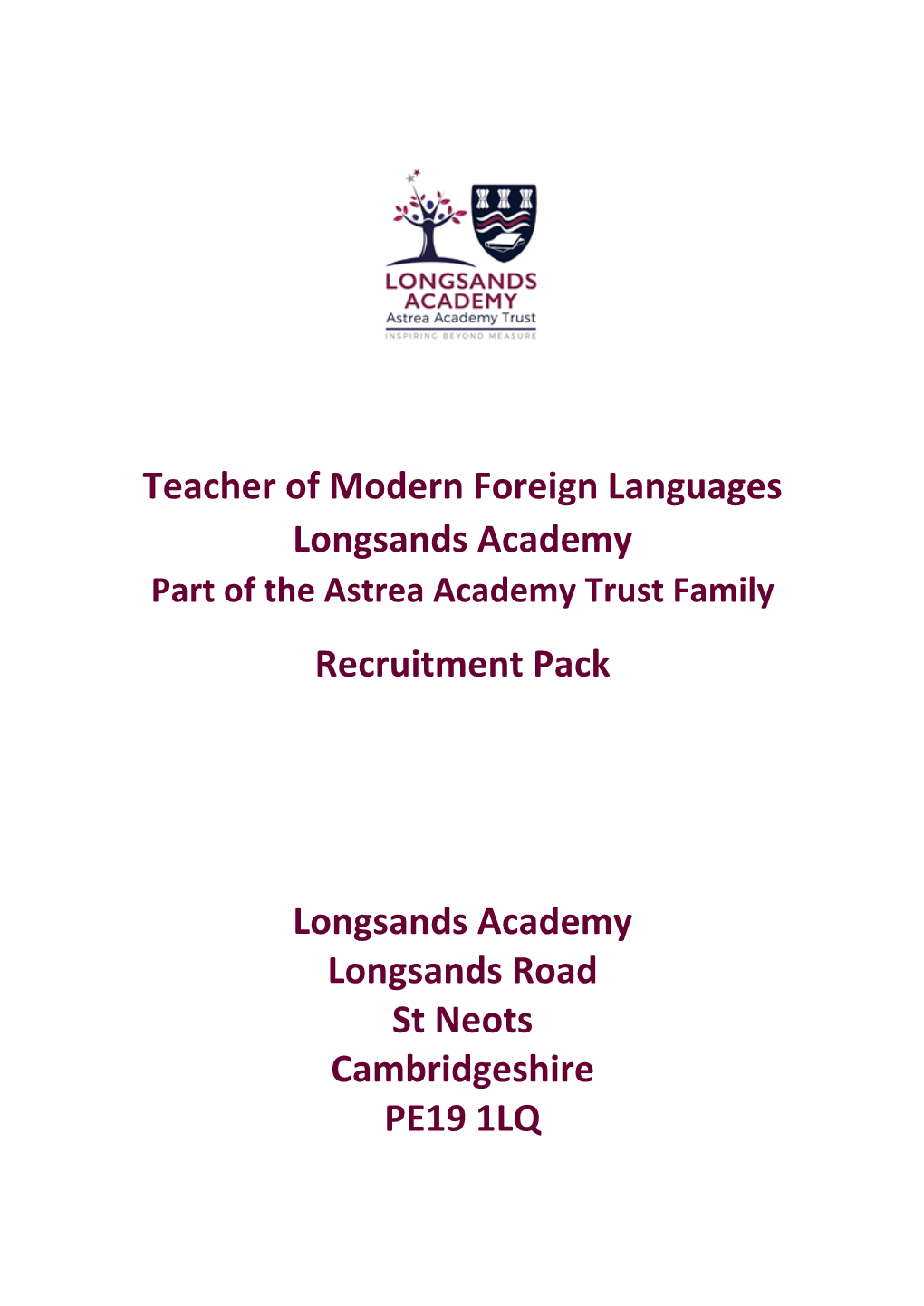 Teacher of Modern Foreign Languages Longsands Academy Part of the Astrea Academy Trust Family