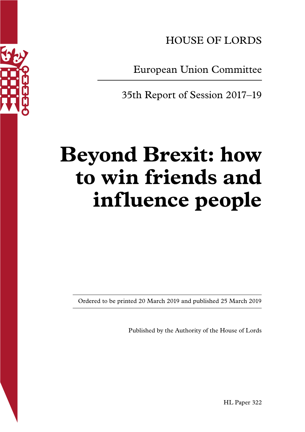 Beyond Brexit: How to Win Friends and Influence People