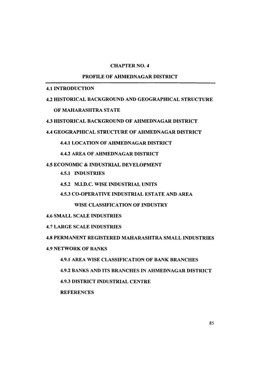 Chapter No. 4 Profile of Ahmednagar District 4.1 In