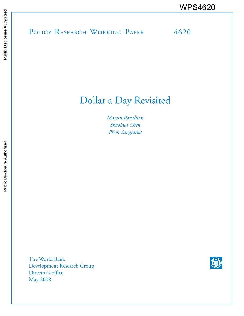 Dollar a Day Revisited