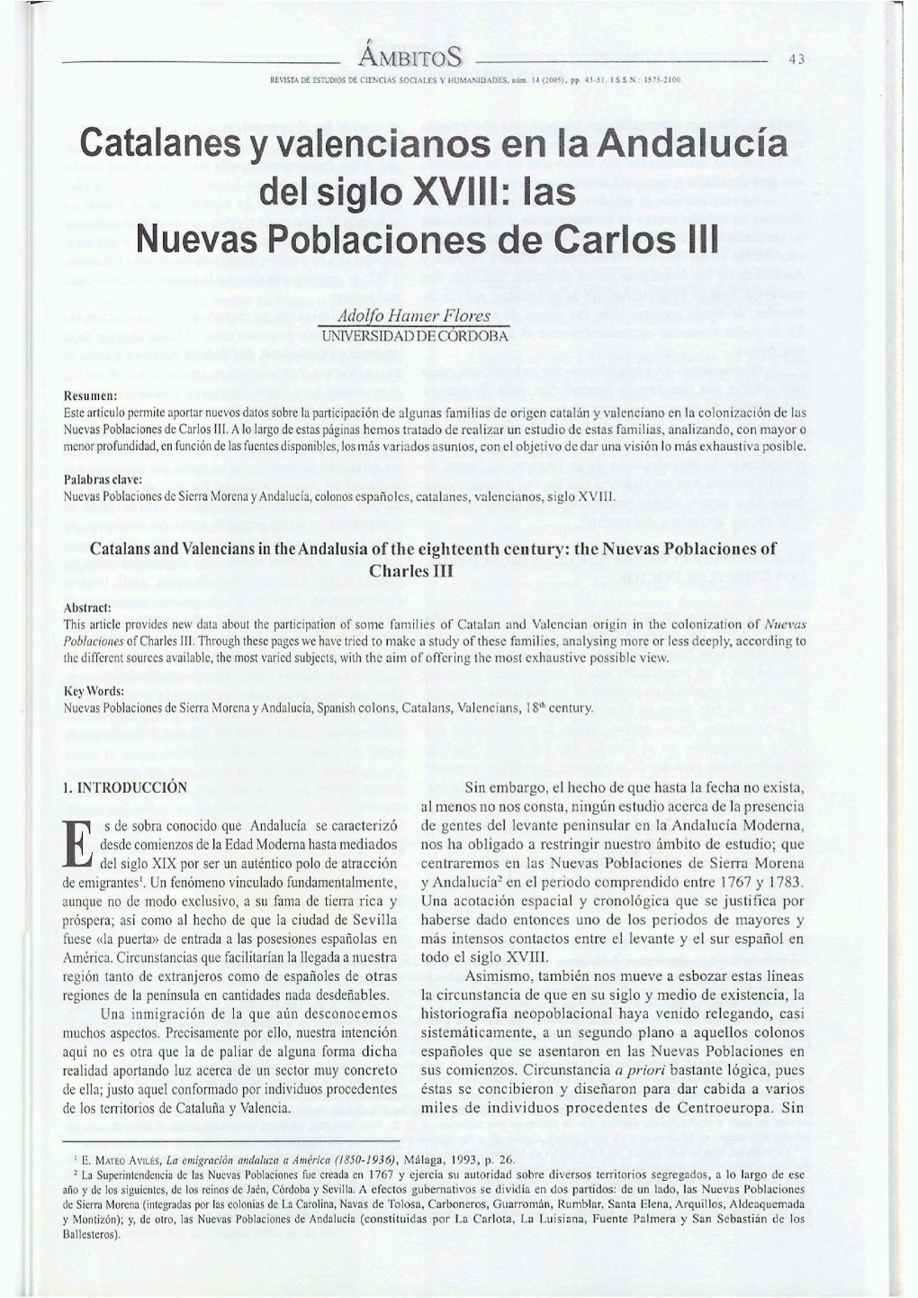 Catalanes Y Valencianos En La Andalucía Del Siglo XVIII: Las Nuevas Poblacion Es De Carlos 111