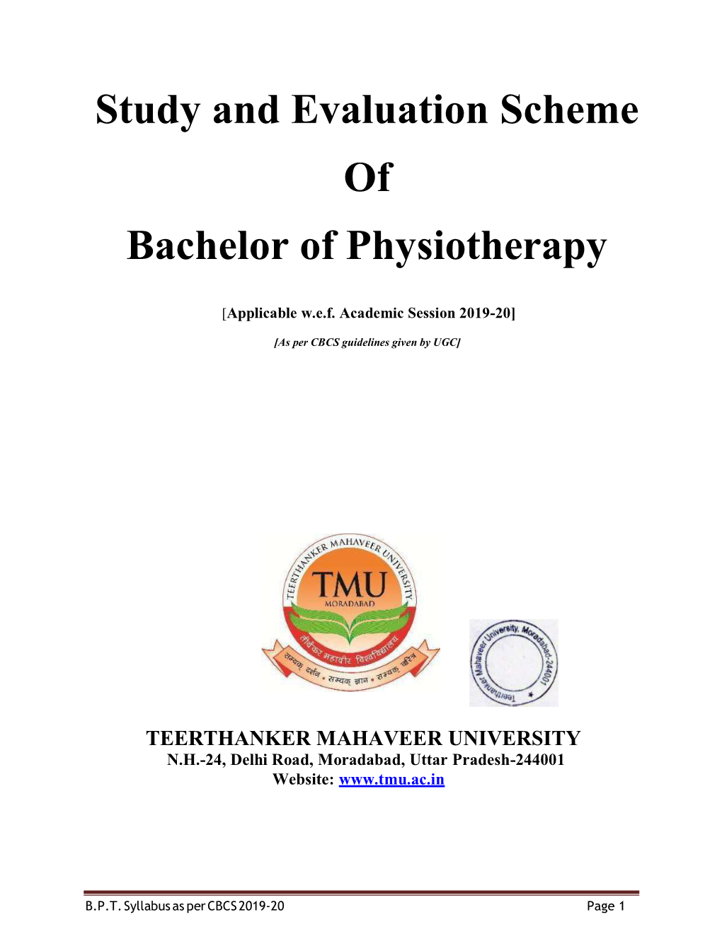 Study and Evaluation Scheme of Bachelor of Physiotherapy