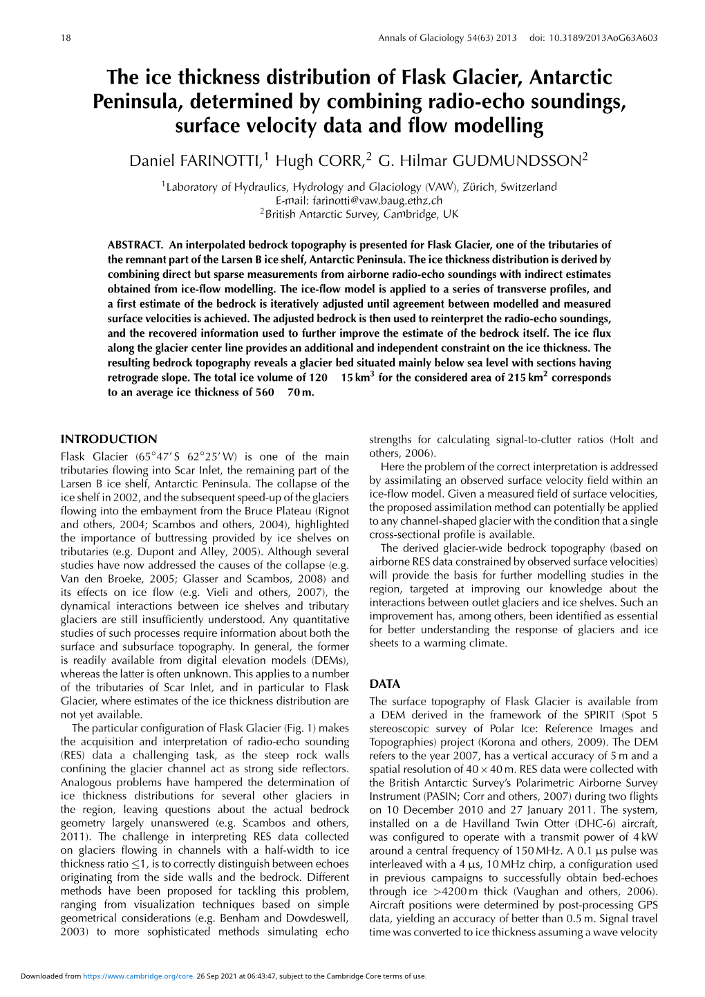 The Ice Thickness Distribution of Flask Glacier, Antarctic Peninsula, Determined by Combining Radio-Echo Soundings, Surface Velocity Data and ﬂow Modelling