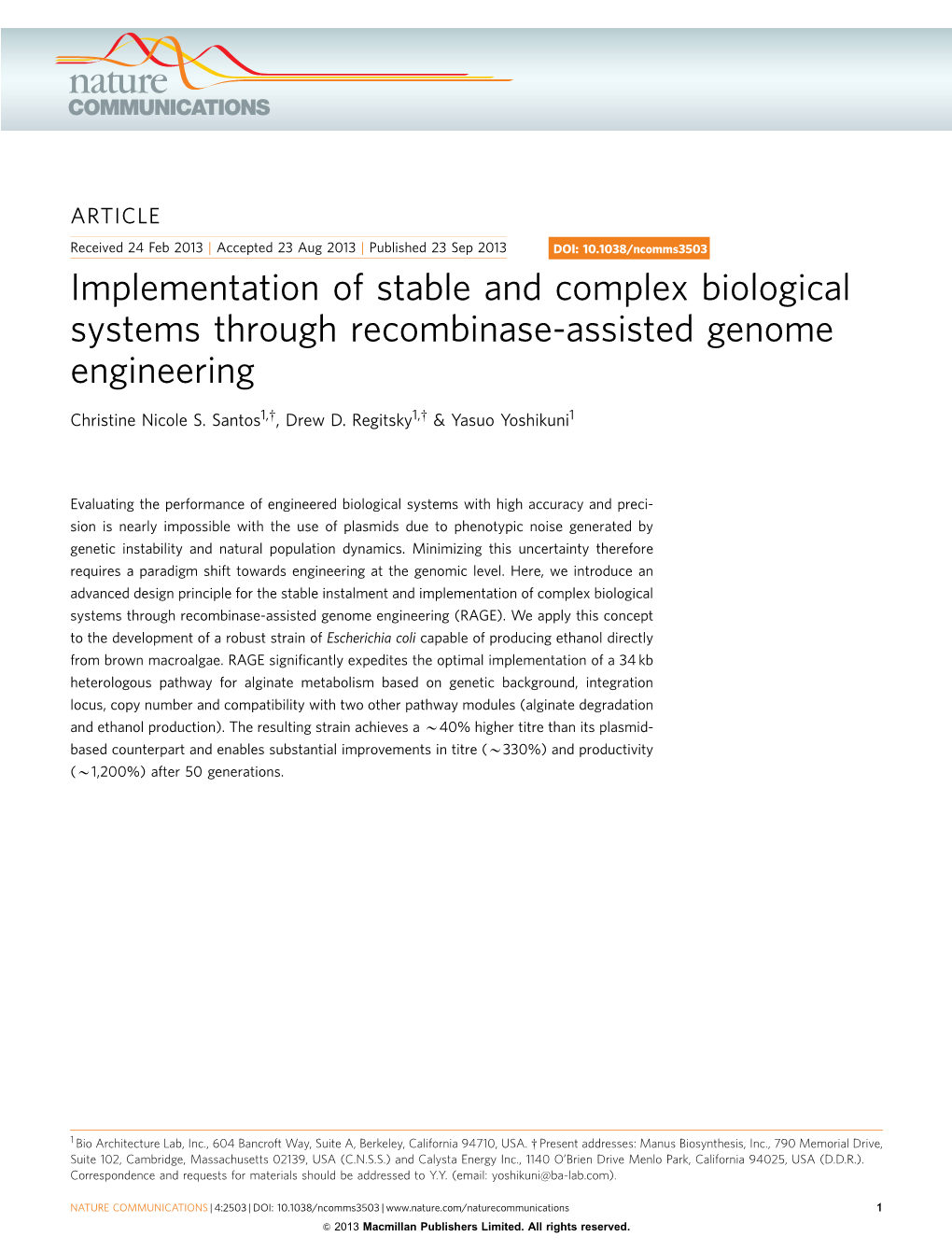 Implementation of Stable and Complex Biological Systems Through Recombinase-Assisted Genome Engineering