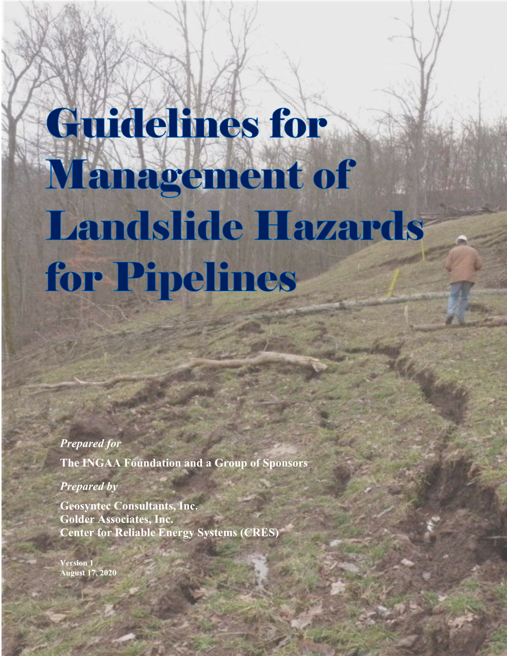 Guidelines for Management of Landslide Hazards for Pipelines