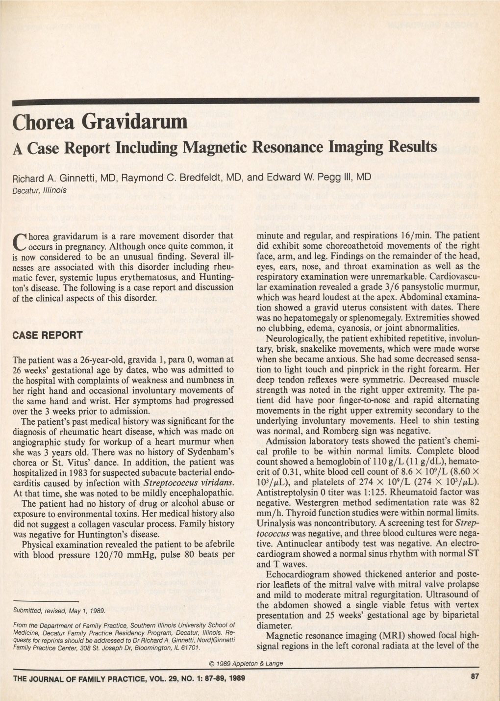 Chorea Gravidarum a Case Report Including Magnetic Resonance Imaging Results