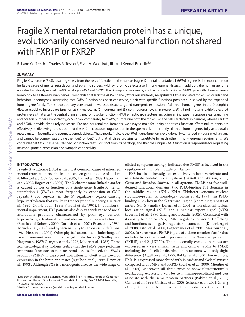 Fragile X Mental Retardation Protein Has a Unique, Evolutionarily Conserved Neuronal Function Not Shared with FXR1P Or FXR2P