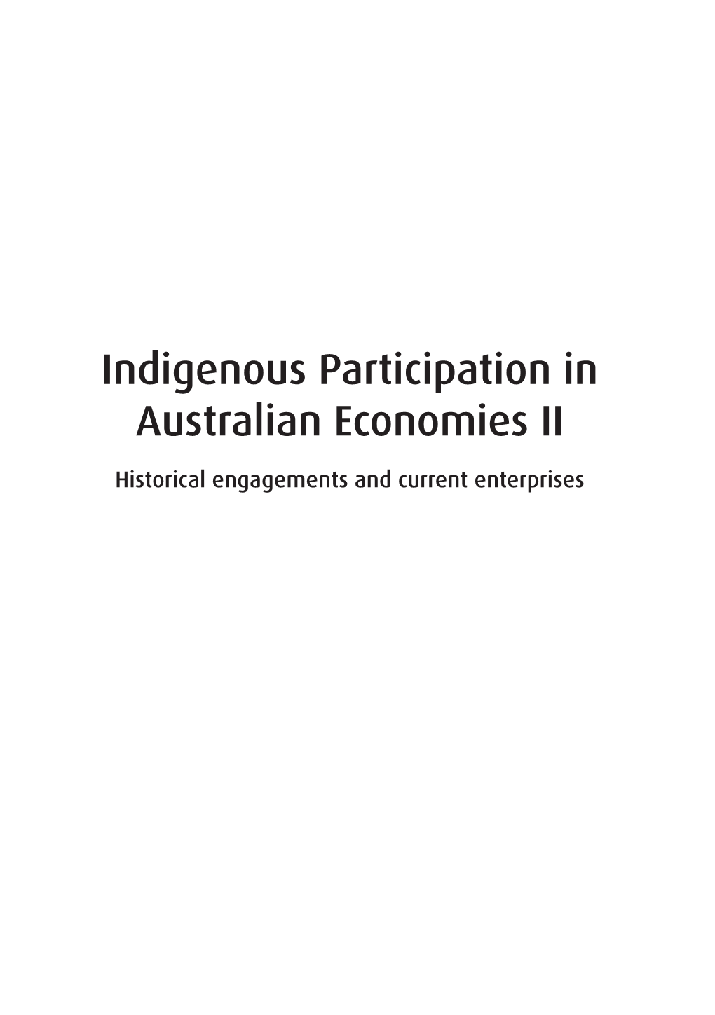 Indigenous Participation in Australian Economies II