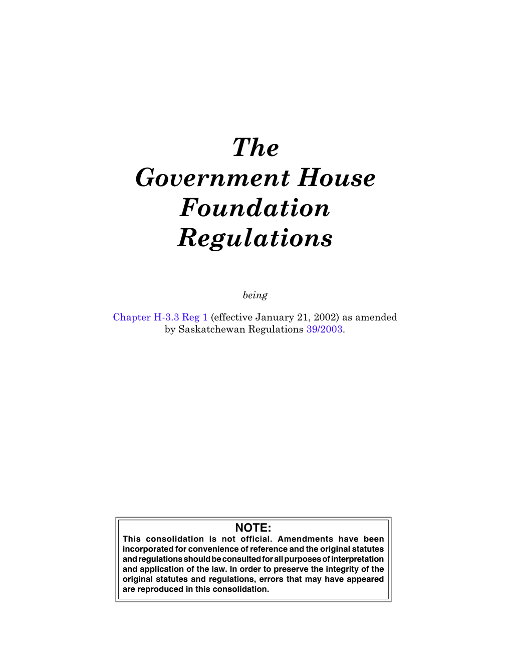 The Government House Foundation Regulations