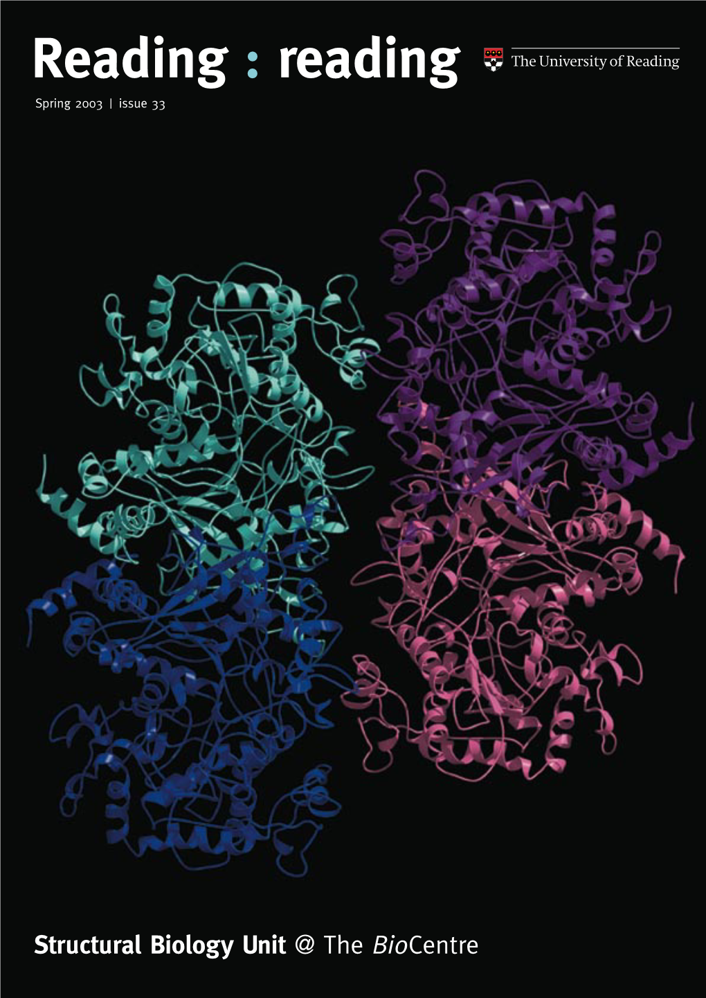 Structural Biology Unit @ the Biocentre Welcome to Reading : Reading