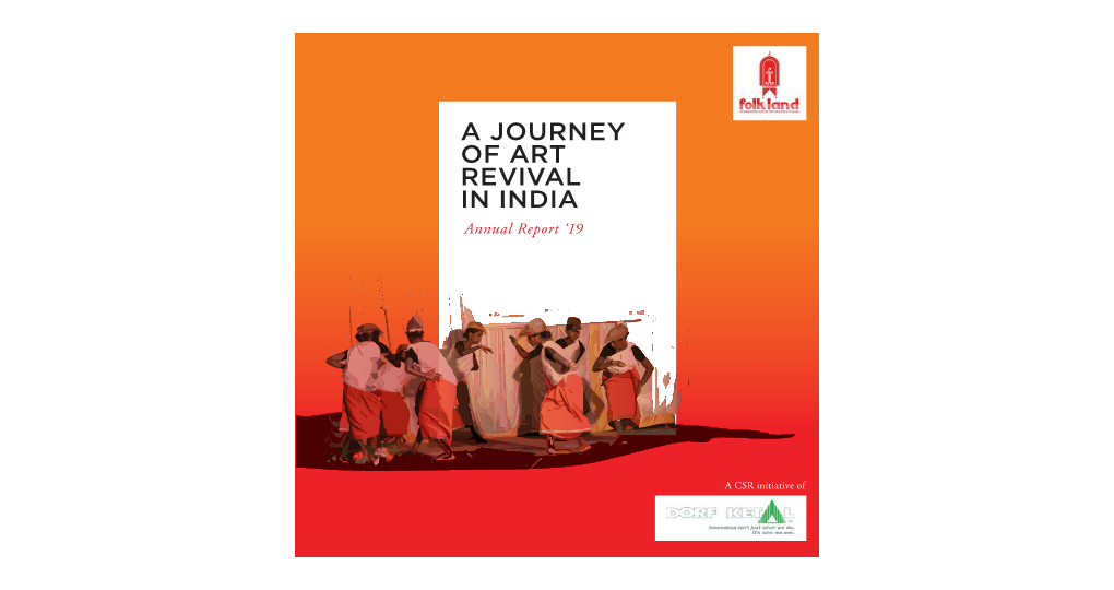 A JOURNEY of ART REVIVAL in INDIA Annual Report ‘19