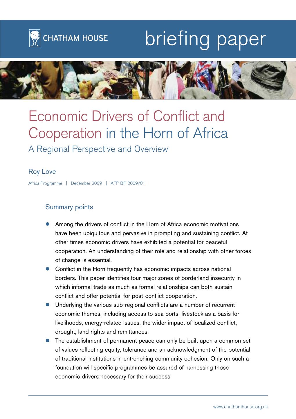 Economic Drivers of Conflict and Cooperation in the Horn of Africa a Regional Perspective and Overview