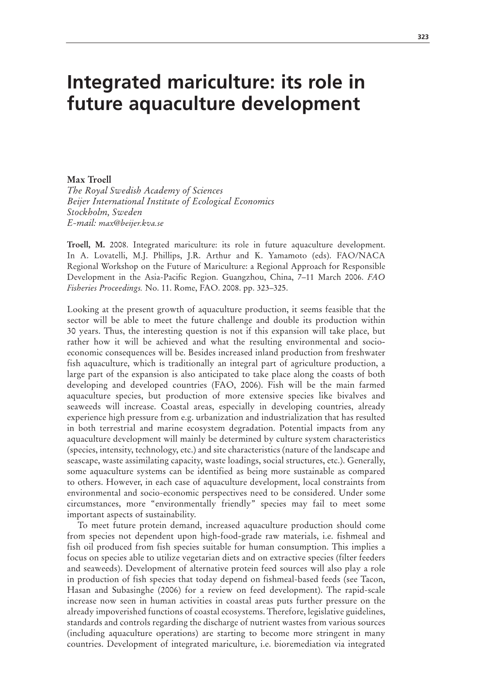 Integrated Mariculture: Its Role in Future Aquaculture Development