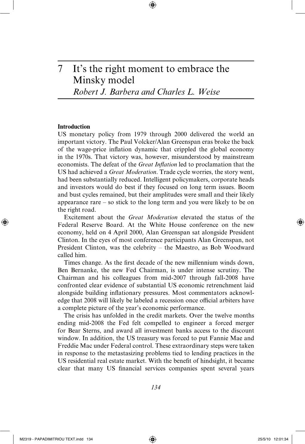 The Minsky Model Robert J