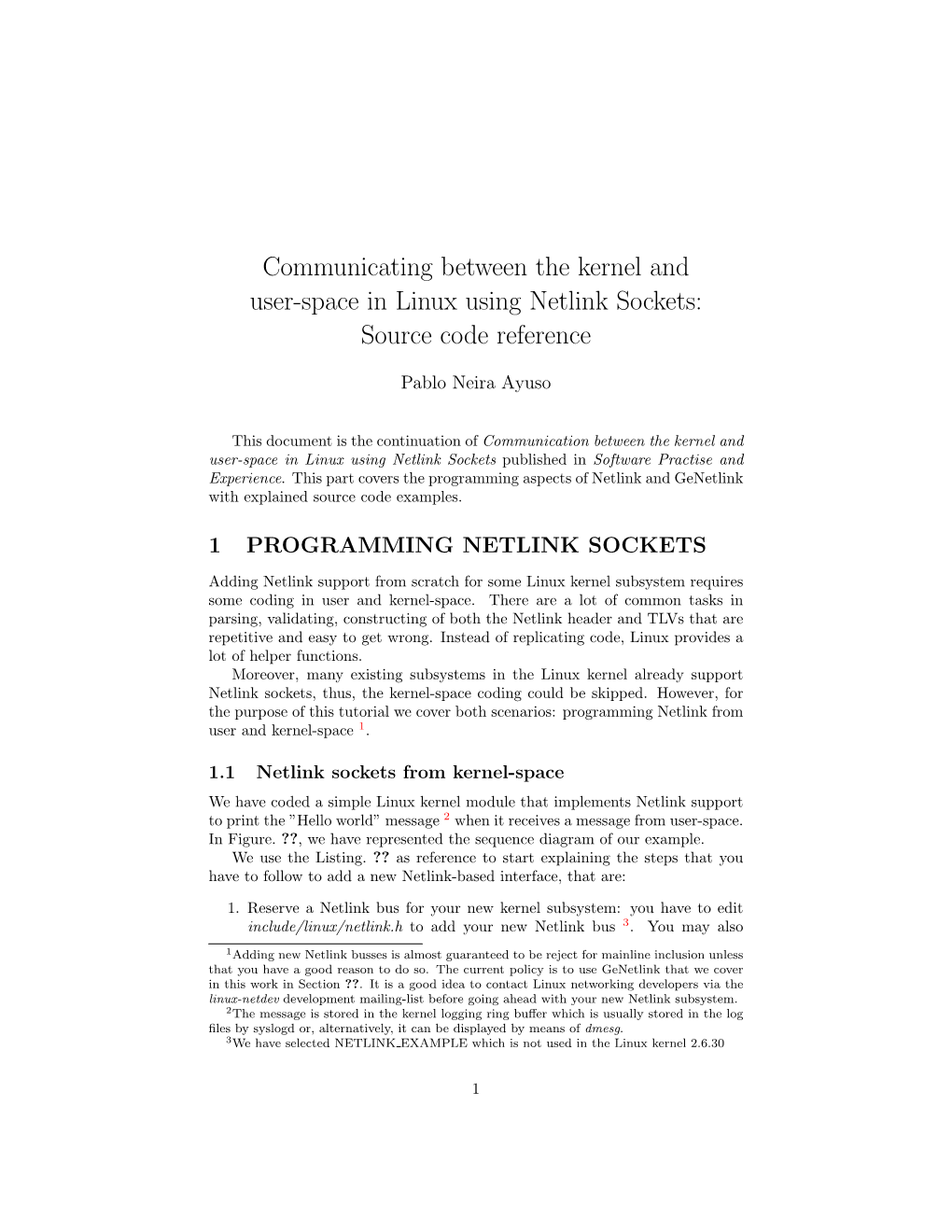 Communicating Between the Kernel and User-Space in Linux Using Netlink Sockets: Source Code Reference