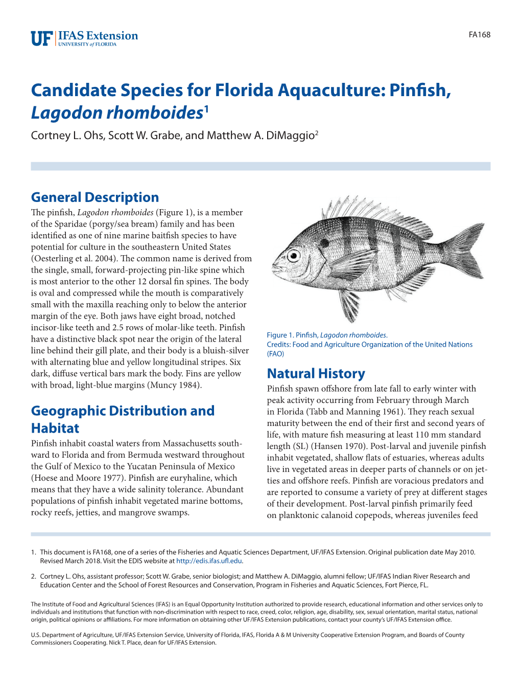 Candidate Species for Florida Aquaculture: Pinfish, Lagodon Rhomboides1 Cortney L