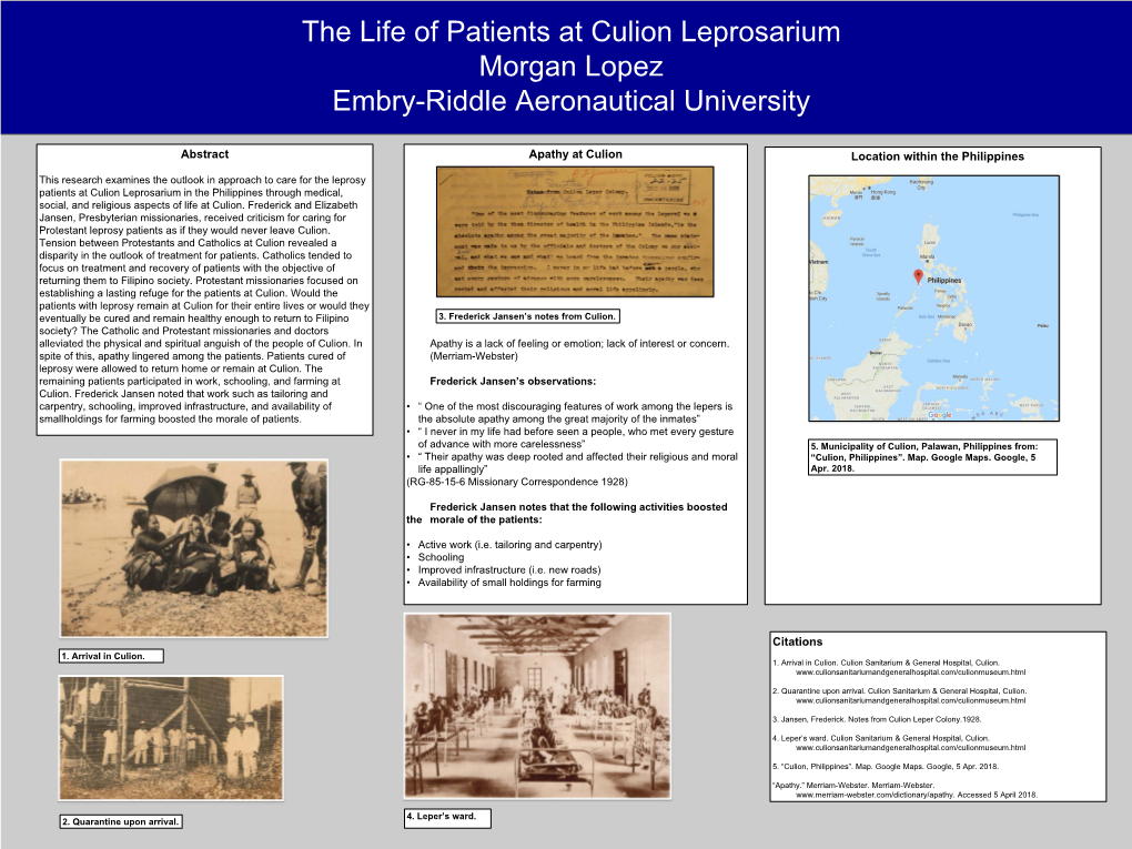 The Life of Patients at Culion Leprosarium Morgan Lopez Embry-Riddle Aeronautical University