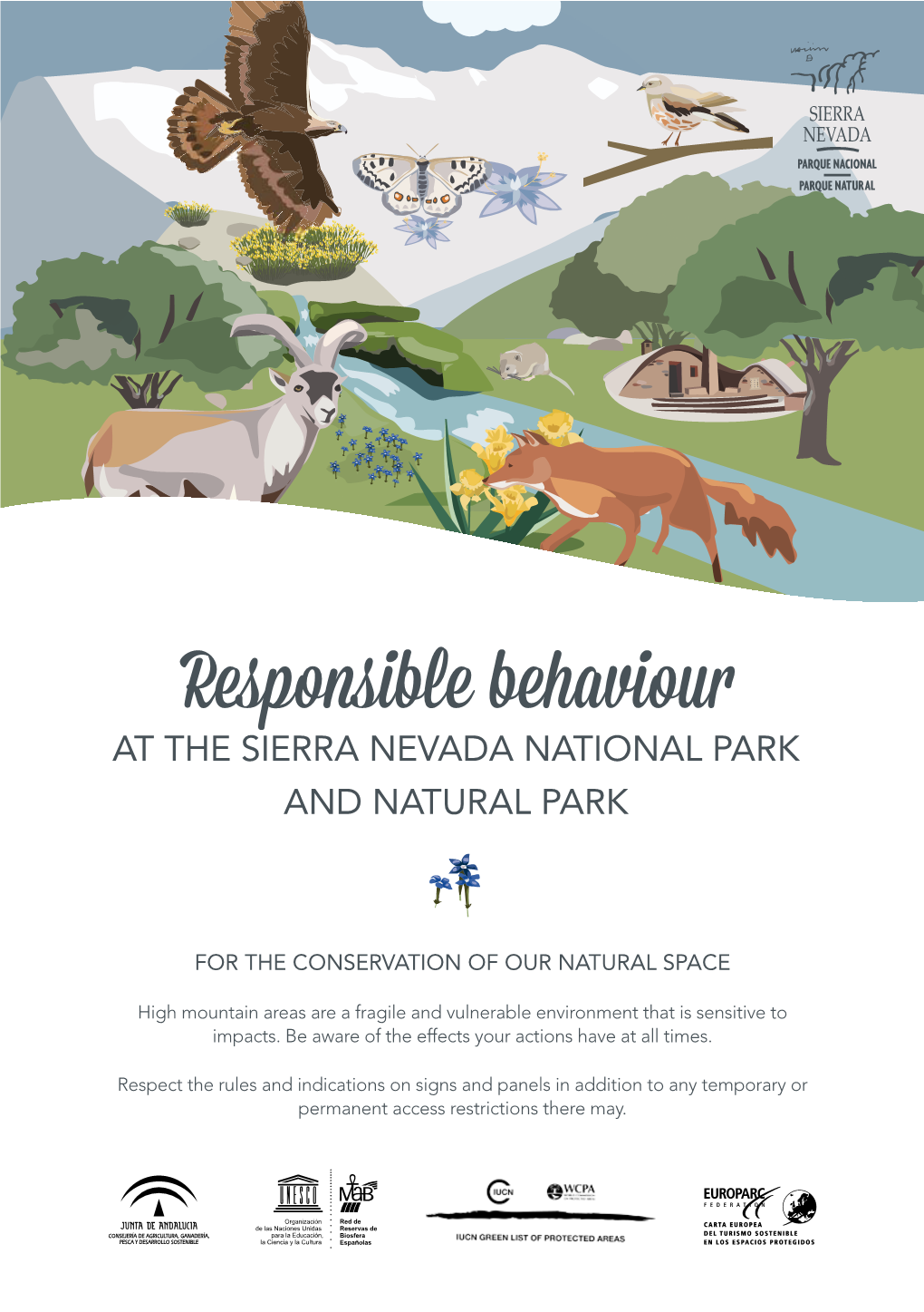 Responsible Behaviour at the SIERRA NEVADA NATIONAL PARK and NATURAL PARK