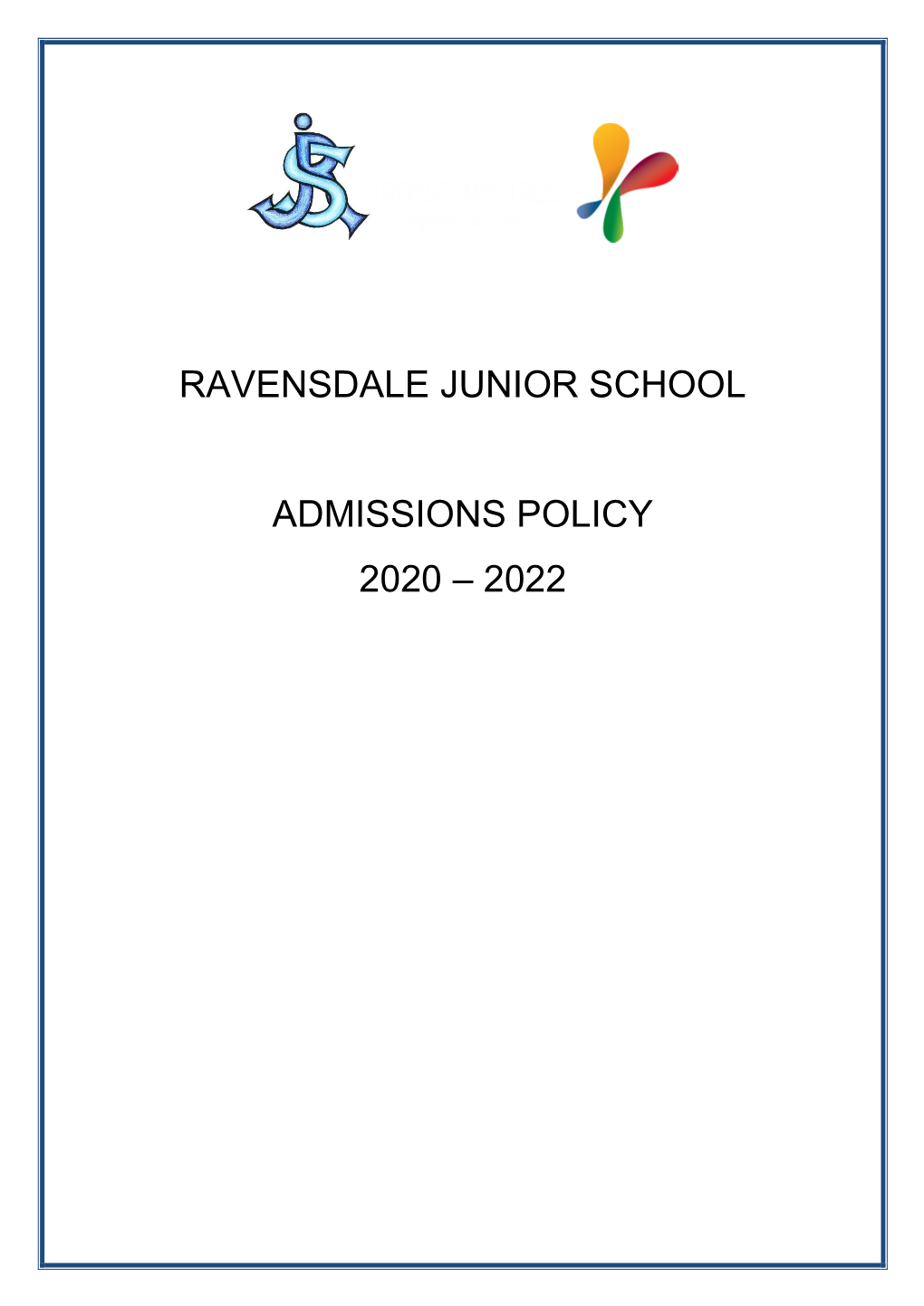 Ravensdale Junior School Admissions Policy 2020 – 2022