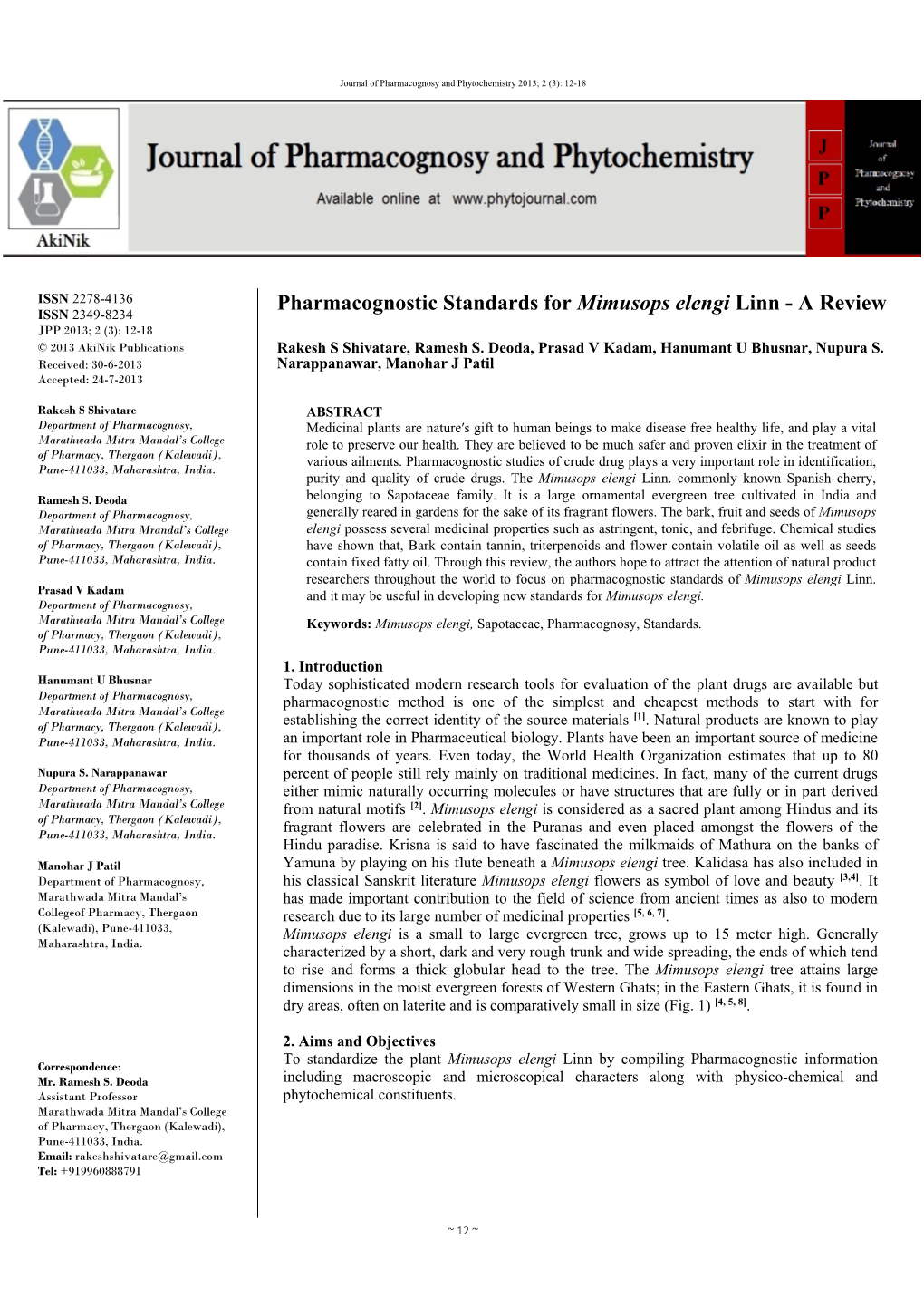 Pharmacognostic Standards for Mimusops Elengi Linn - a Review ISSN 2349-8234