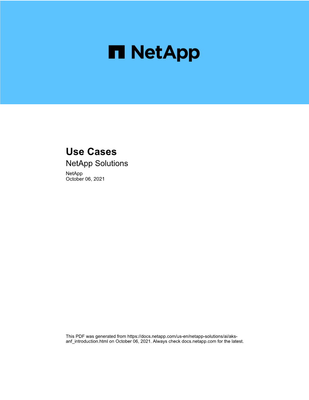 Use Cases : Netapp Solutions