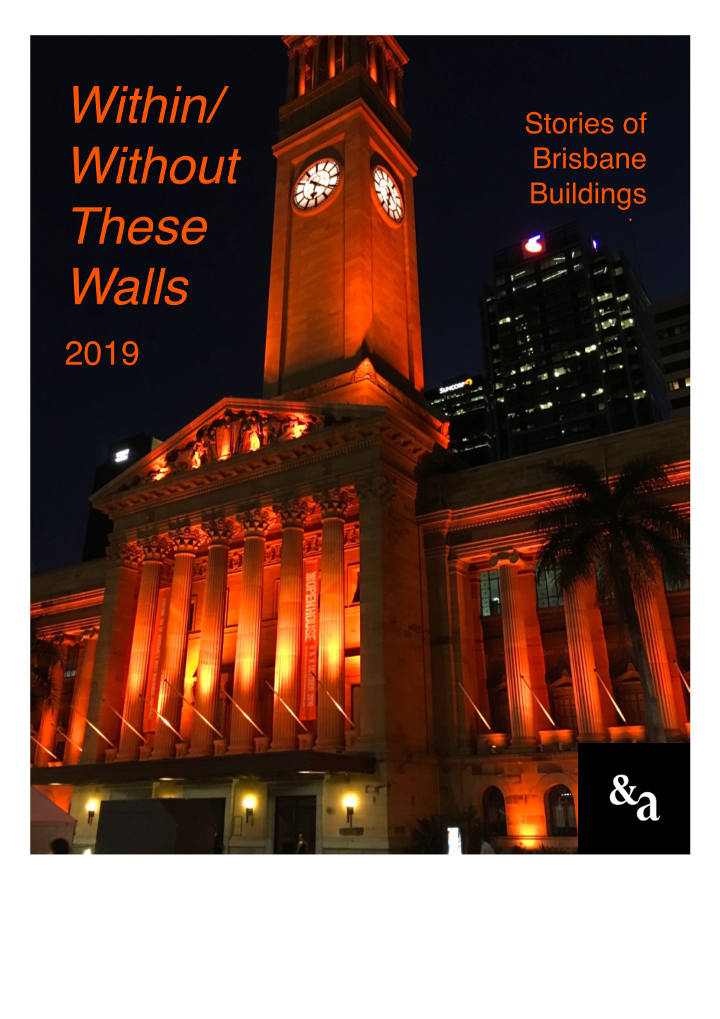 Stories of Brisbane Buildings 2019