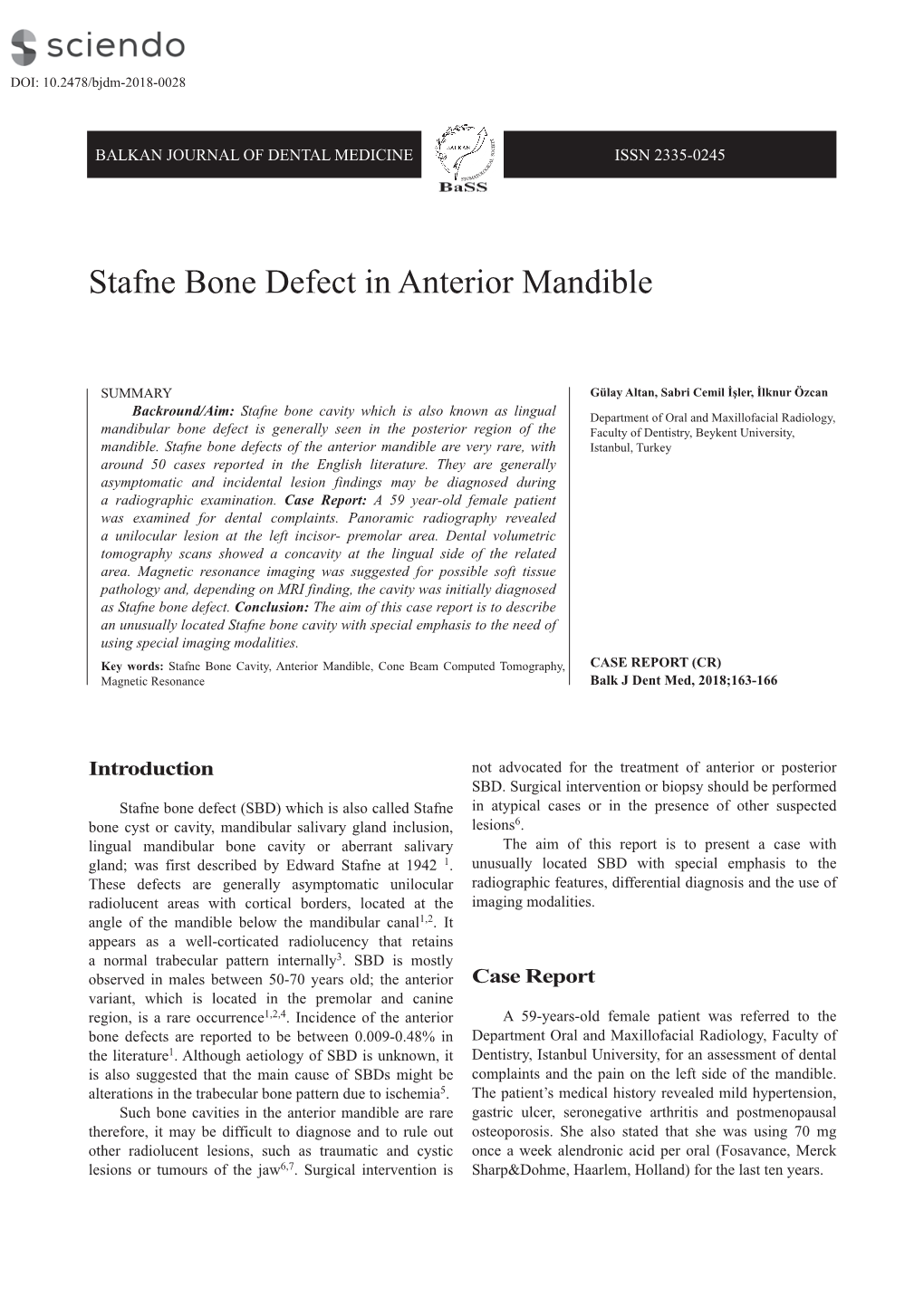 Stafne Bone Defect in Anterior Mandible