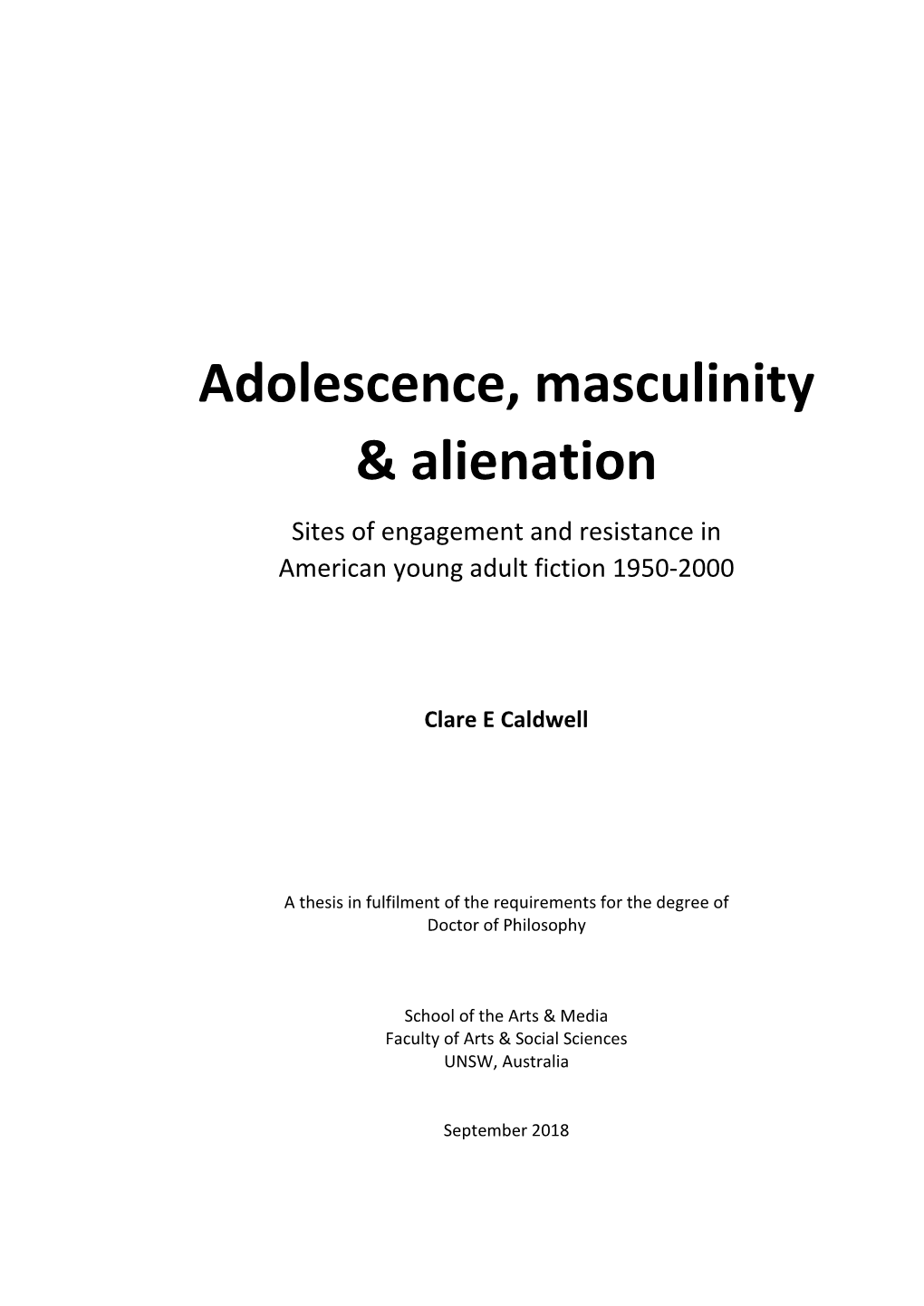 Adolescence, Masculinity & Alienation