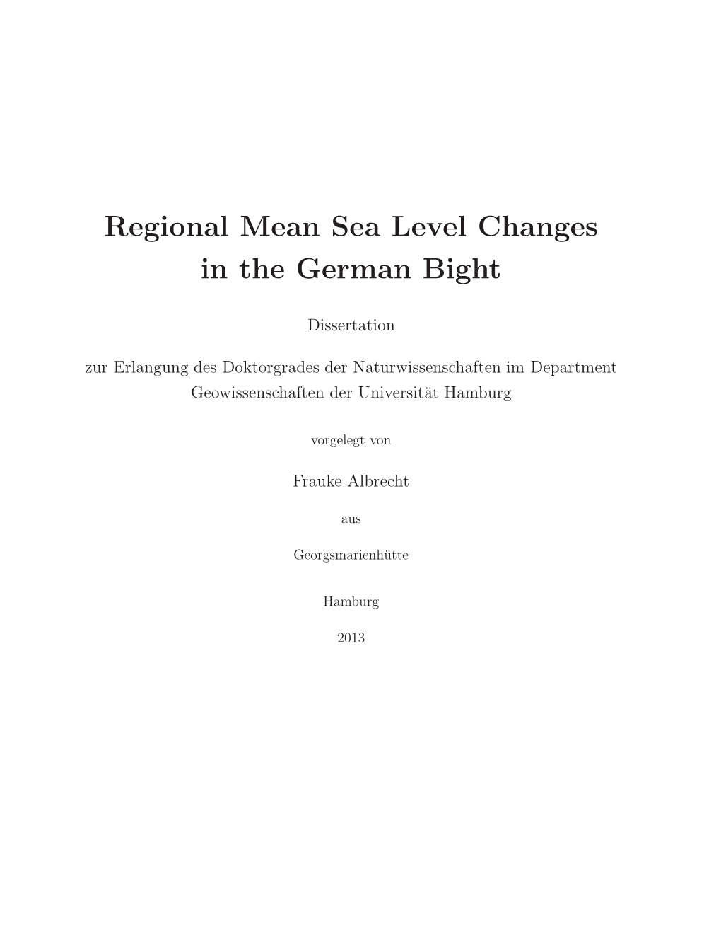 Regional Mean Sea Level Changes in the German Bight