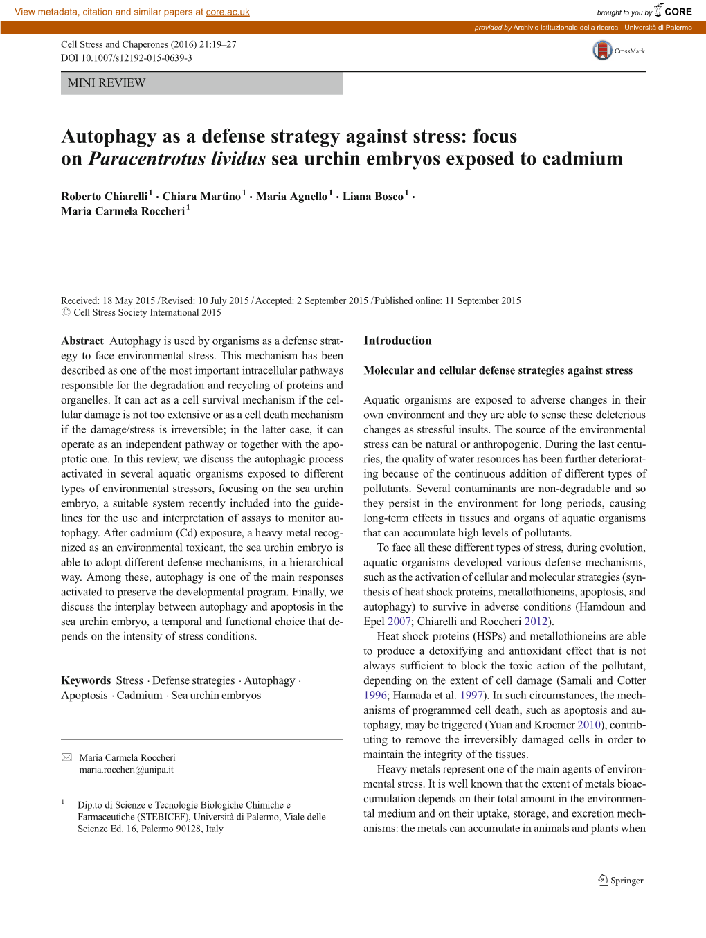 Autophagy As a Defense Strategy Against Stress: Focus on Paracentrotus Lividus Sea Urchin Embryos Exposed to Cadmium