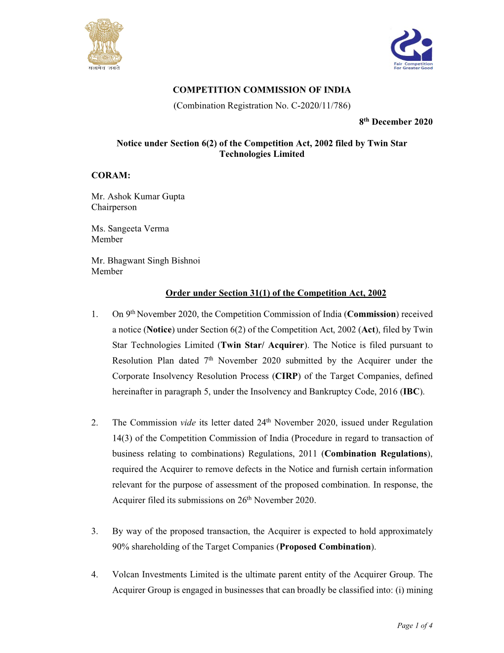 COMPETITION COMMISSION of INDIA (Combination Registration No. C-2020/11/786) 8Th December 2020 Notice Under Section 6(2) Of
