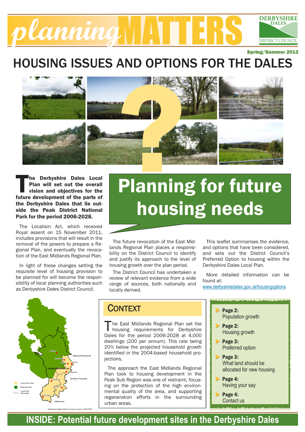 Brailsford 50 Dwellings It Will Be Necessary to Allocate Some and Current Planning Permissions, the What Land Should Be Allocated for Housing?