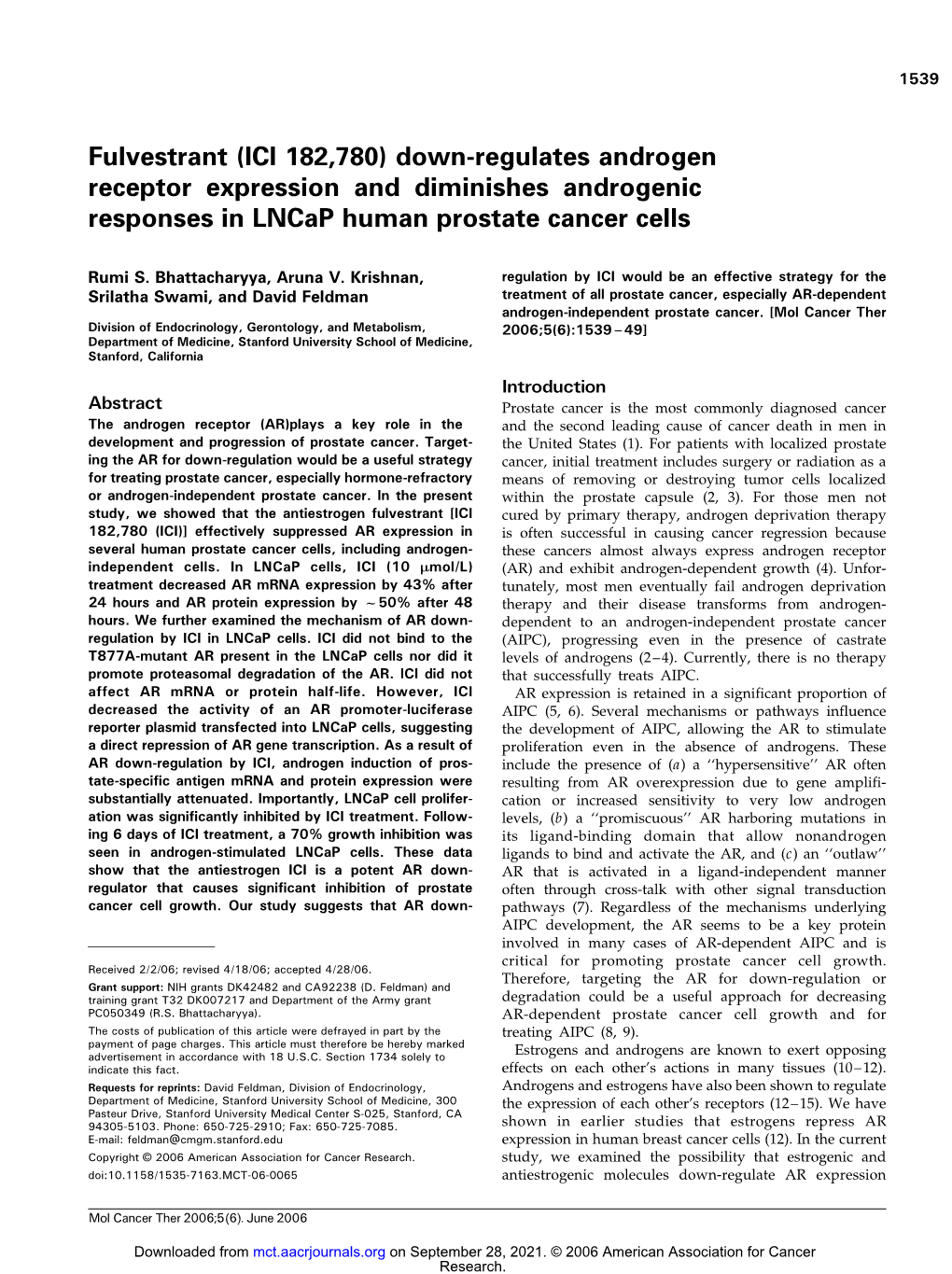 Fulvestrant (ICI 182,780) Down-Regulates Androgen Receptor Expression and Diminishes Androgenic Responses in Lncap Human Prostate Cancer Cells