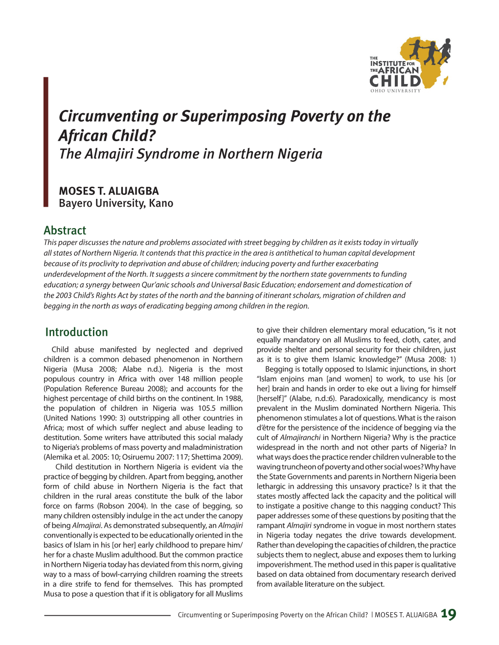 Circumventing Or Superimposing Poverty on the African Child? the Almajiri Syndrome in Northern Nigeria