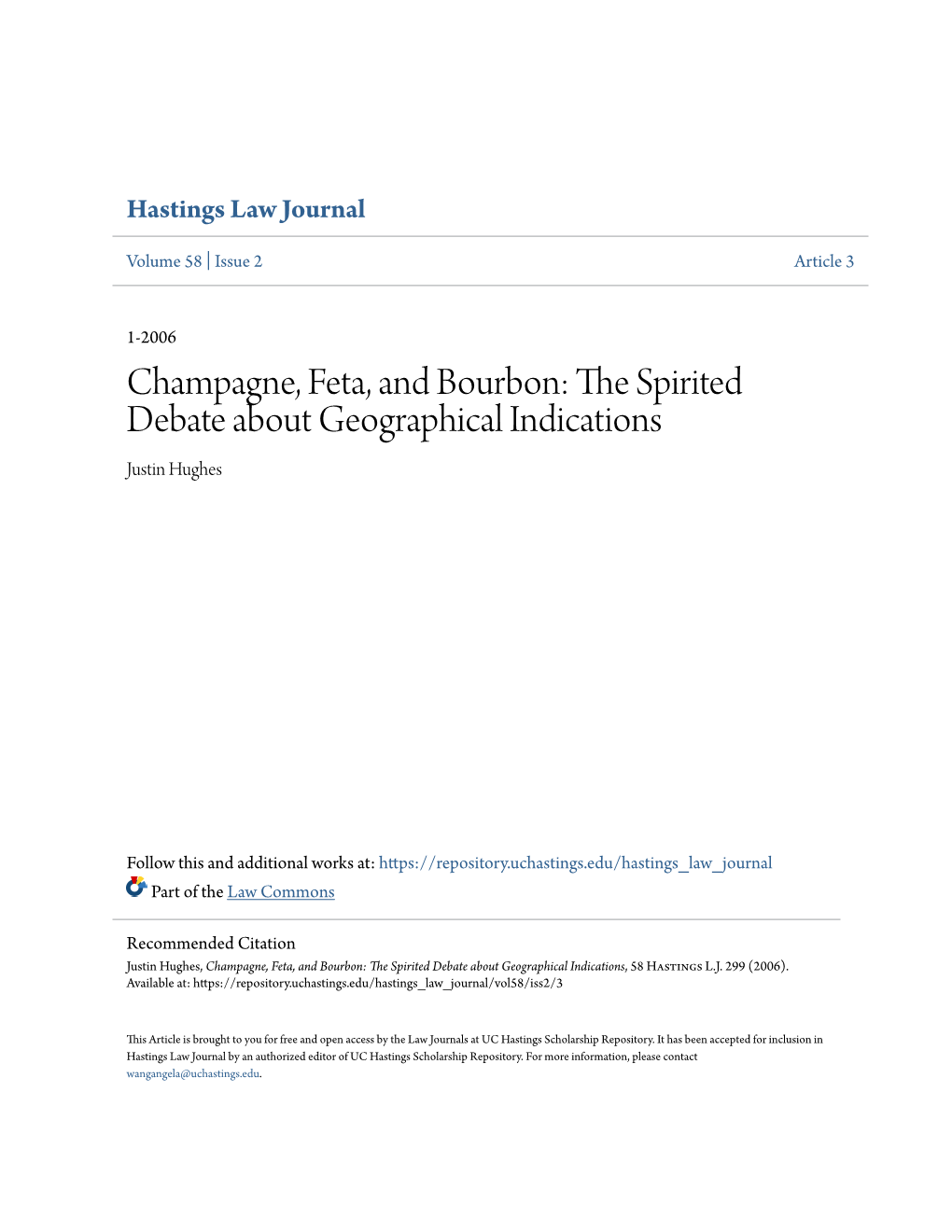 Champagne, Feta, and Bourbon: the Spirited Debate About Geographical Indications, 58 Hastings L.J