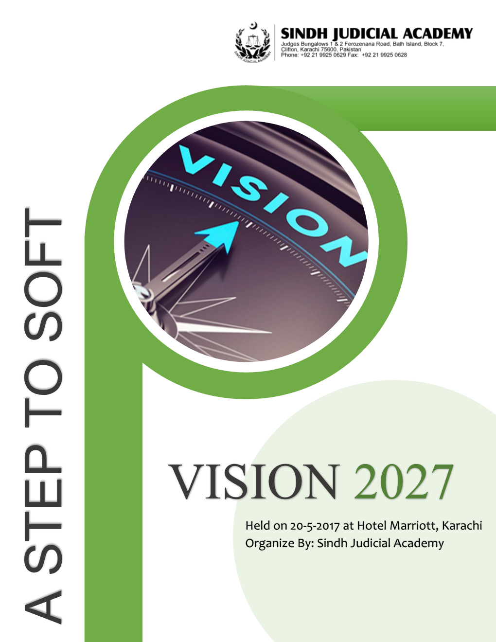 Vision 2027 a Step to Soft Reform