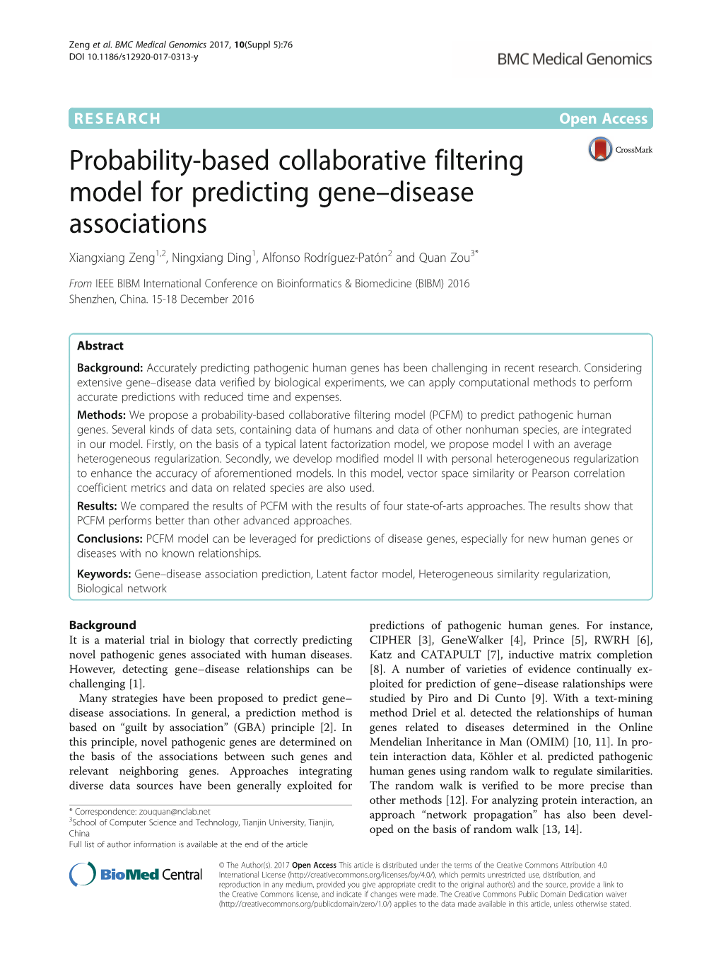 Probability-Based Collaborative Filtering Model for Predicting Gene–Disease Associations Xiangxiang Zeng1,2, Ningxiang Ding1, Alfonso Rodríguez-Patón2 and Quan Zou3*