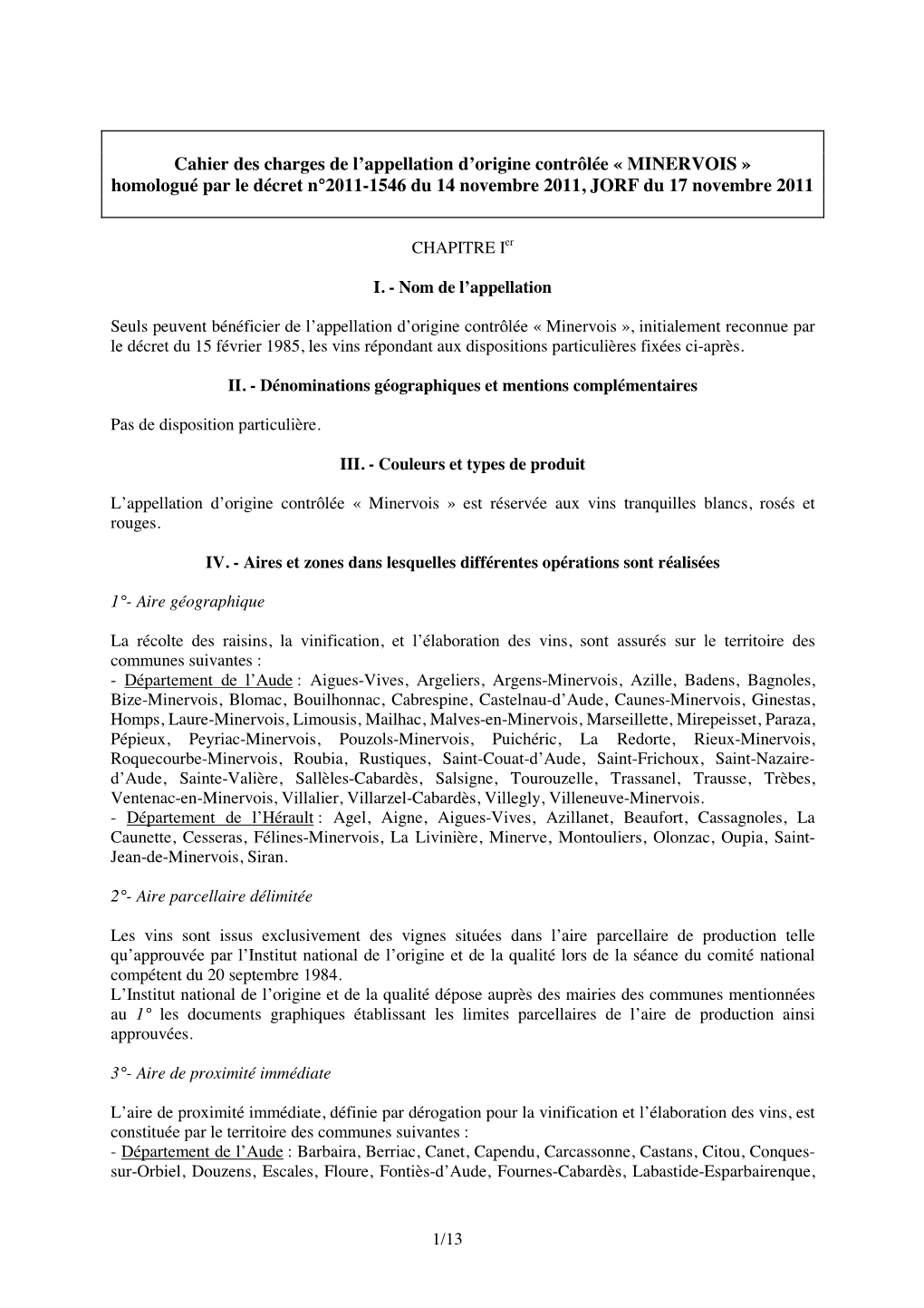 MINERVOIS » Homologué Par Le Décret N°2011-1546 Du 14 Novembre 2011, JORF Du 17 Novembre 2011
