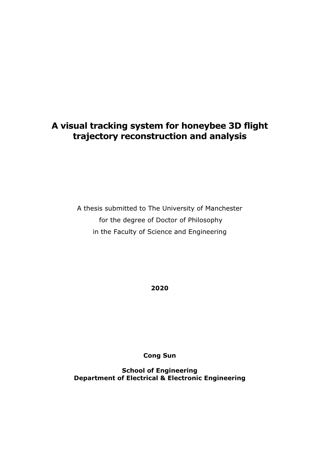 A Visual Tracking System for Honeybee 3D Flight Trajectory Reconstruction and Analysis