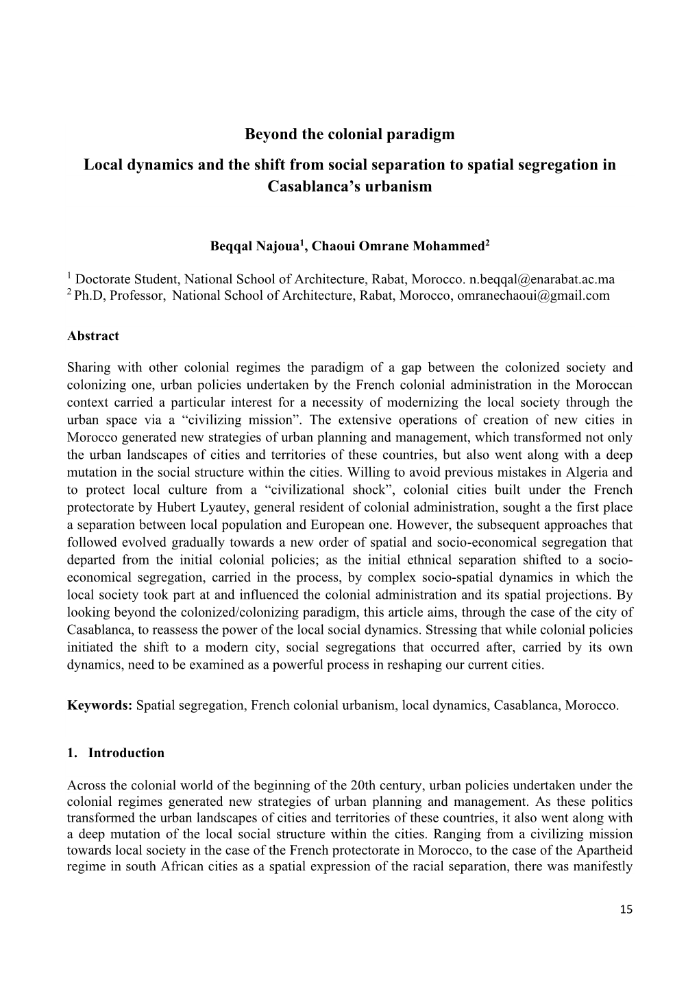 Beyond the Colonial Paradigm Local Dynamics and the Shift from Social Separation to Spatial Segregation in Casablanca's Urban